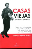 Casas Viejas, enero 2010. Por José Luis Gutiérrez Molina