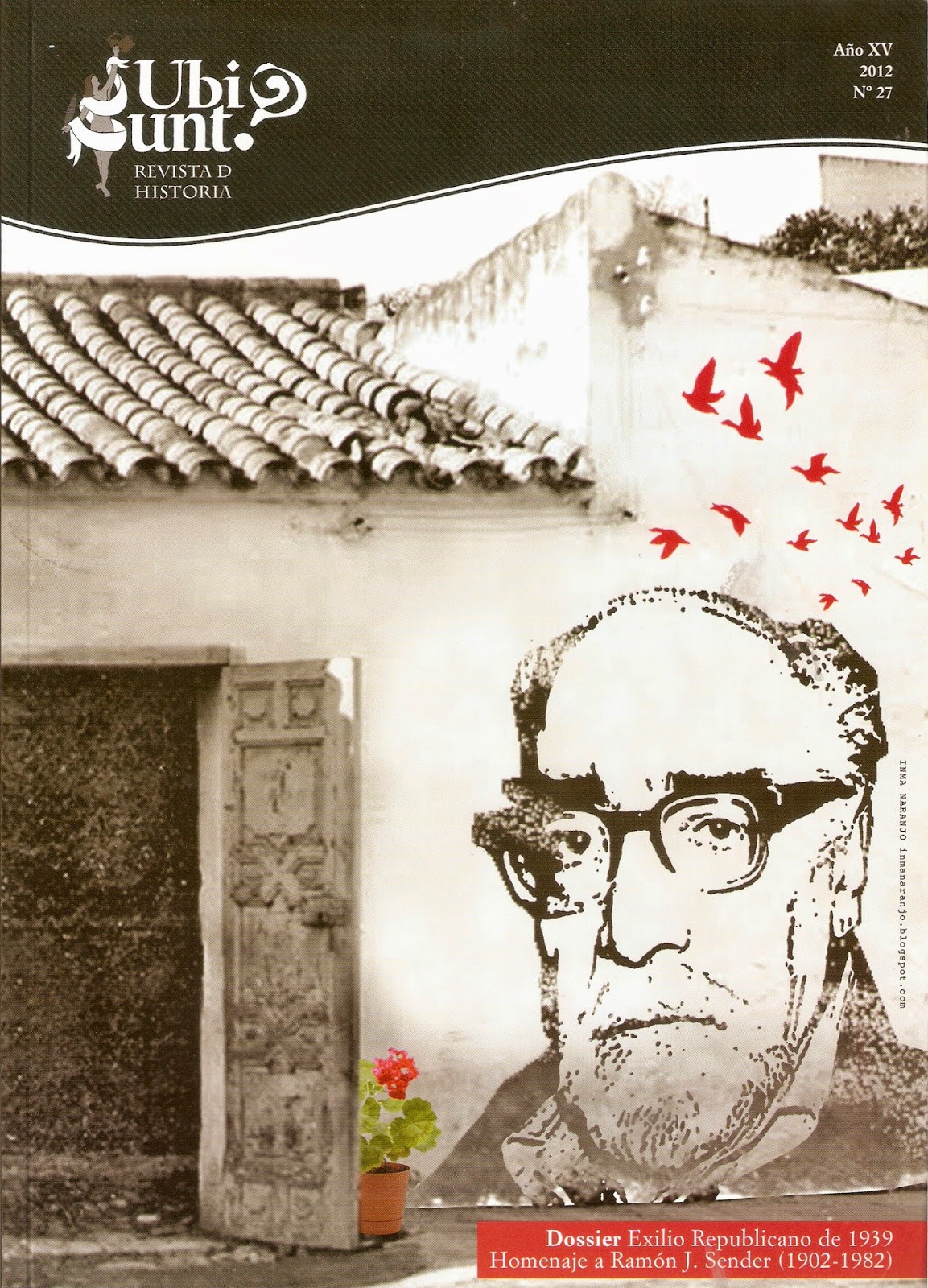Ramón J. Sender y los exilios de Casas Viejas. 1. Por José Luis Gutiérrez Molina Grupo de Estudios Historia Actual